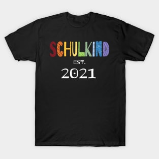 School Child In Colorful Letters Est. 2021 T-Shirt